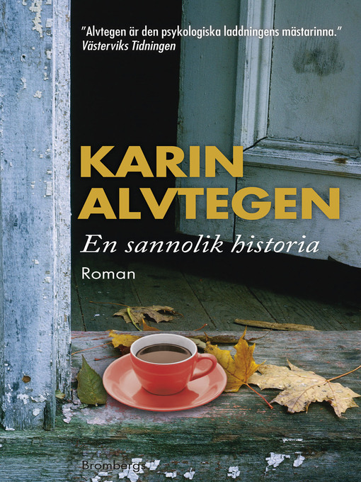 Title details for En sannolik historia by Karin Alvtegen - Available